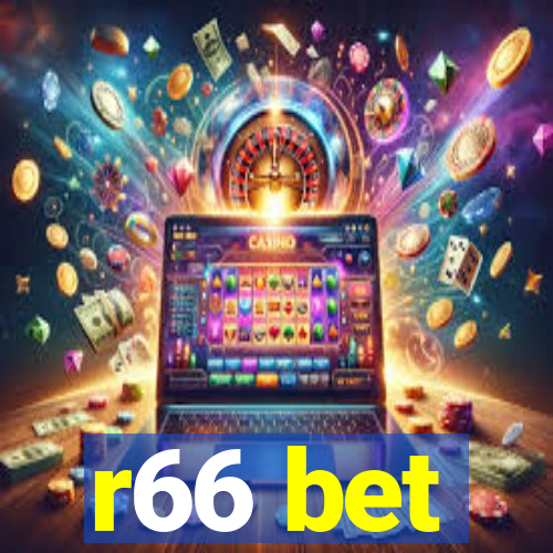 r66 bet