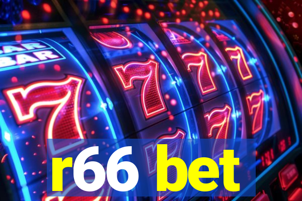 r66 bet