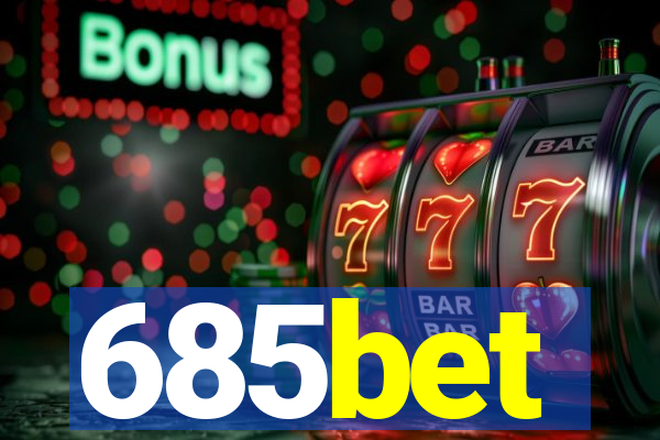 685bet