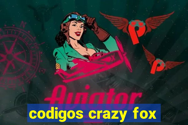 codigos crazy fox