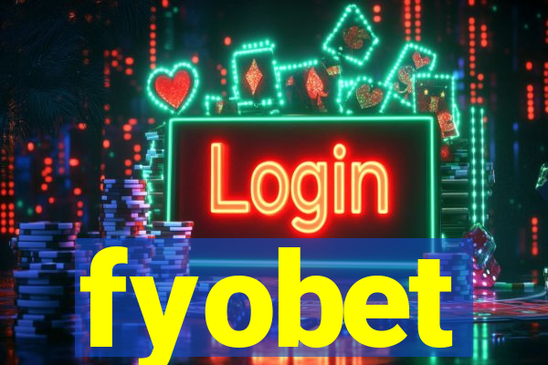 fyobet