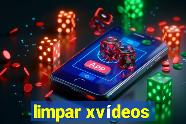 limpar xvídeos