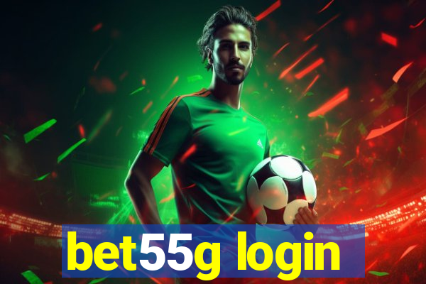 bet55g login