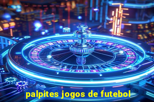 palpites jogos de futebol