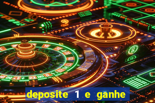 deposite 1 e ganhe 10 vai de bet