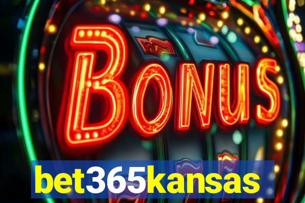 bet365kansas