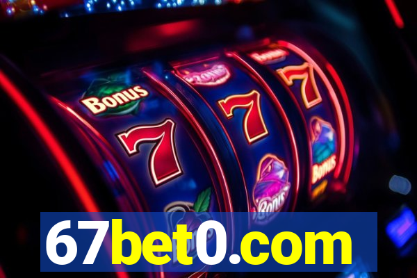 67bet0.com