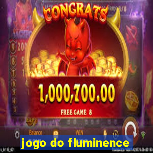 jogo do fluminence