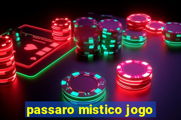 passaro mistico jogo