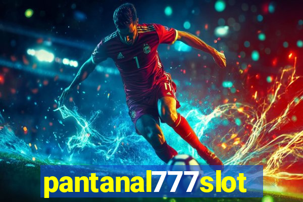 pantanal777slots.com