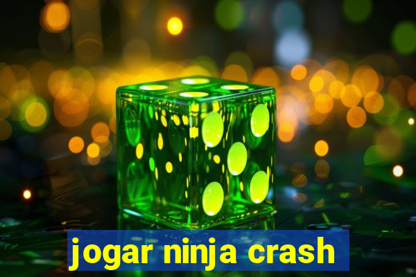 jogar ninja crash