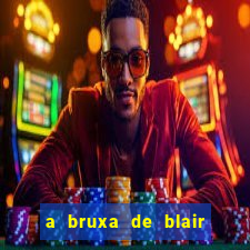 a bruxa de blair 1999 filme completo dublado