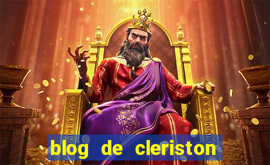 blog de cleriston silva serrinha bahia