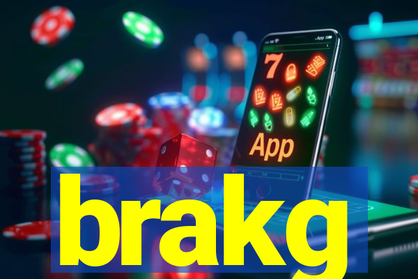 brakg