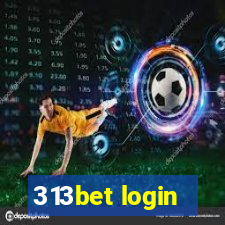 313bet login