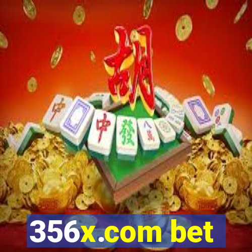 356x.com bet