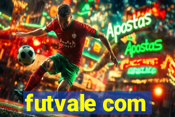 futvale com