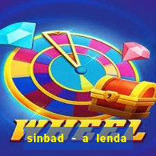 sinbad - a lenda dos sete mares filme completo dublado