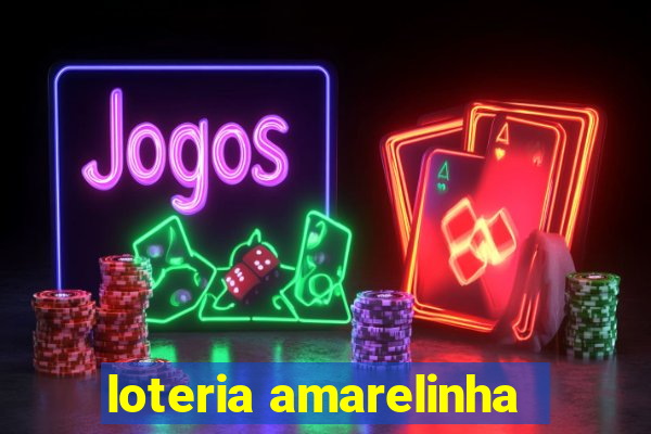 loteria amarelinha