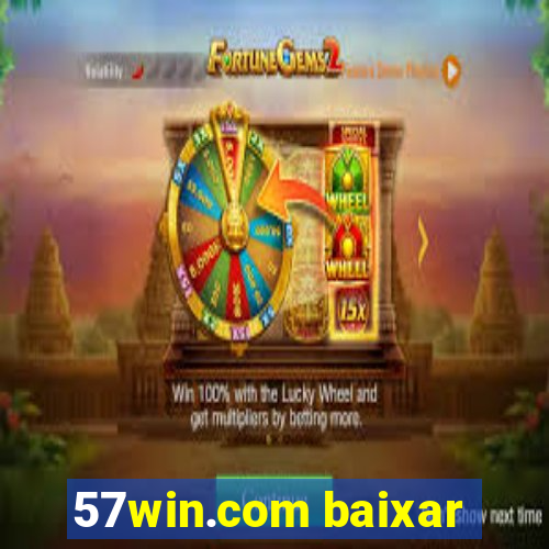 57win.com baixar