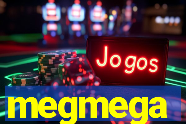 megmega