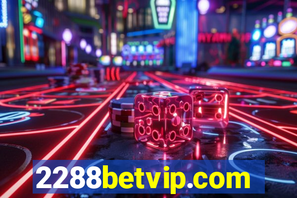 2288betvip.com