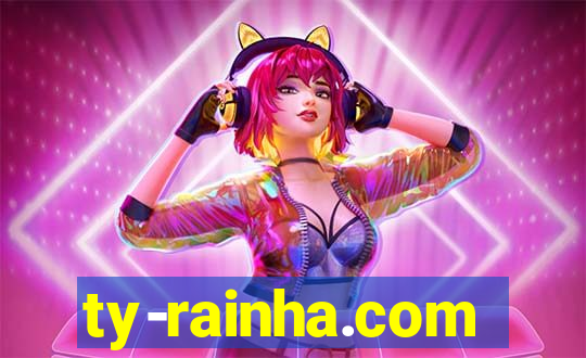 ty-rainha.com