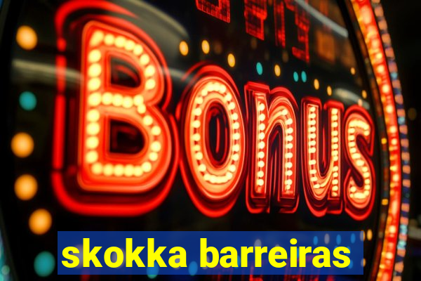 skokka barreiras