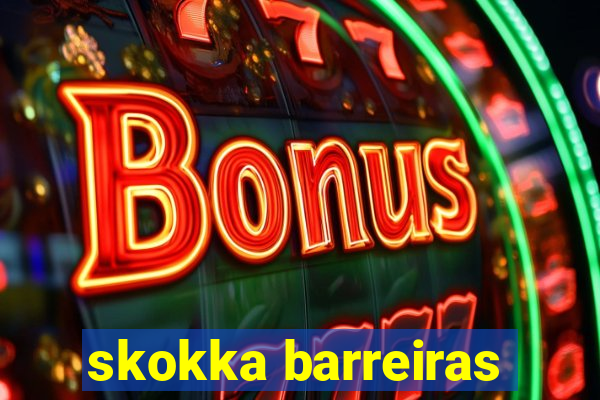 skokka barreiras