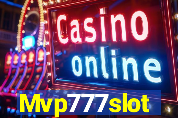 Mvp777slot