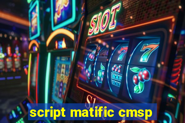 script matific cmsp