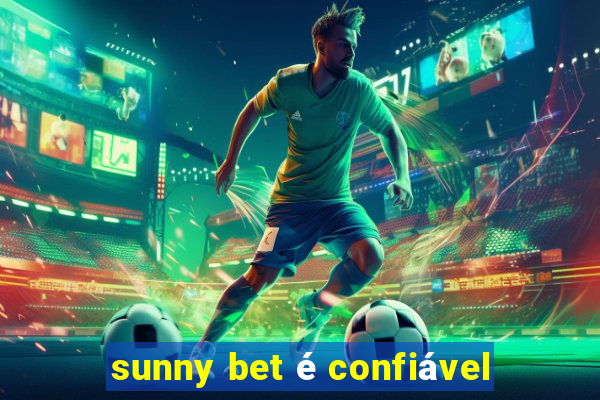 sunny bet é confiável