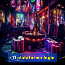 z11 plataforma login