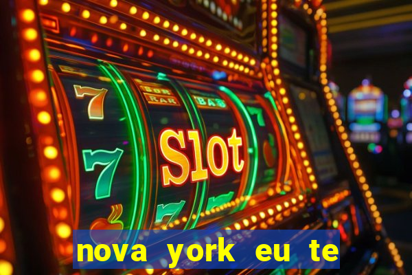 nova york eu te amo filme completo dublado download