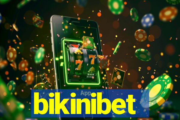 bikinibet