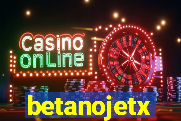 betanojetx