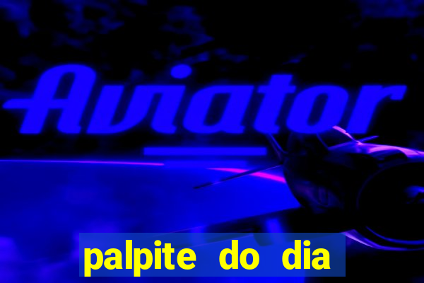 palpite do dia jogo do bicho kaledri hoje