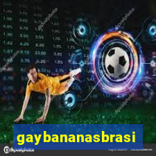 gaybananasbrasil.com