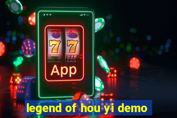 legend of hou yi demo