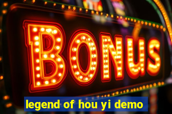 legend of hou yi demo