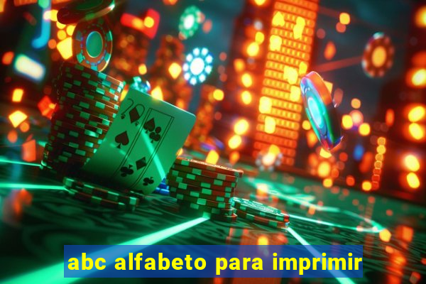 abc alfabeto para imprimir