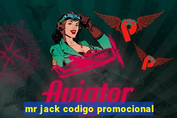 mr jack codigo promocional