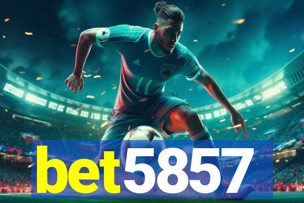 bet5857