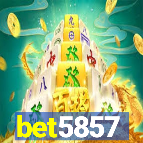 bet5857