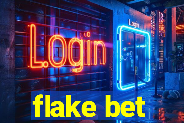 flake bet