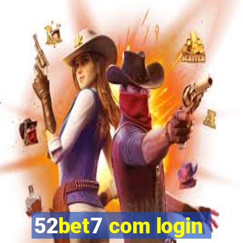 52bet7 com login