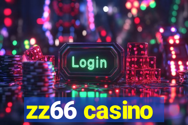 zz66 casino