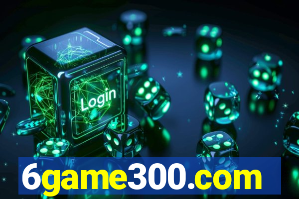 6game300.com