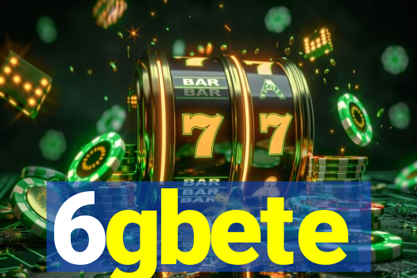 6gbete