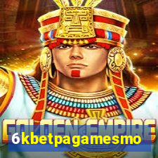 6kbetpagamesmo